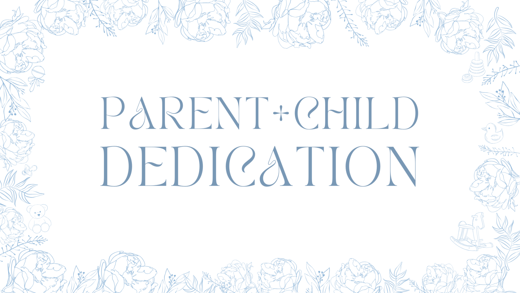 Baby Dedication