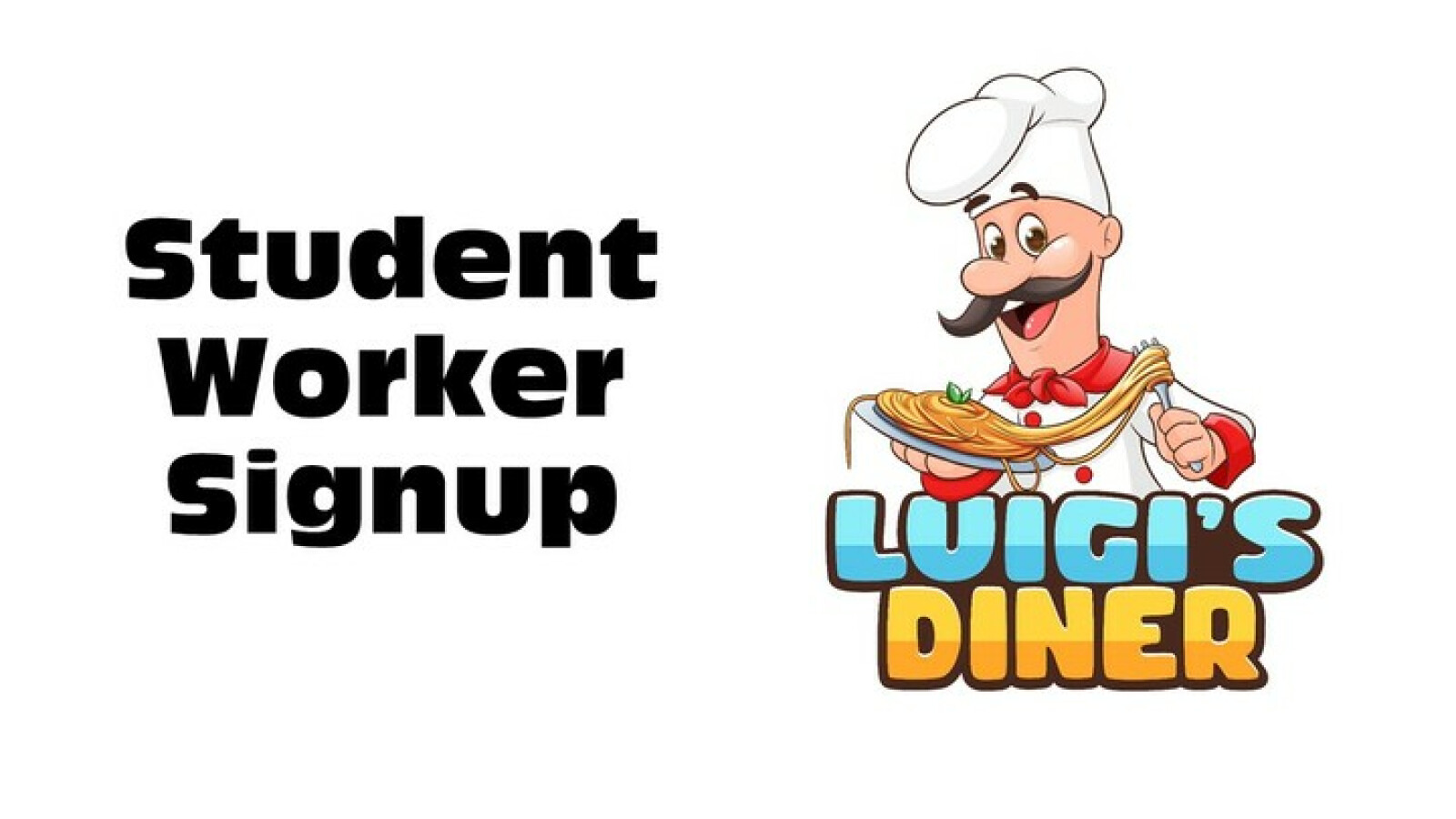 Luigi's Student Workers
