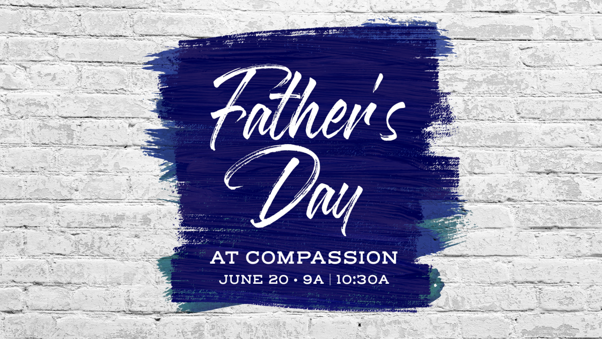 Father's Day at Compassion