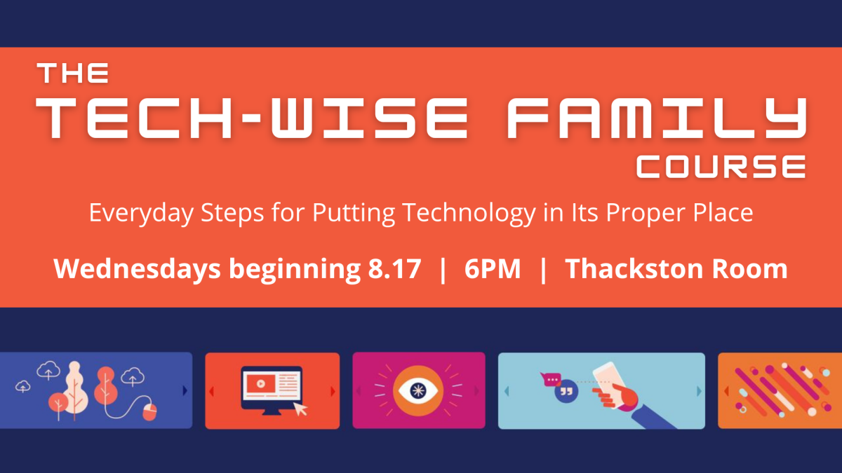 Tech-Wise Family Course begins