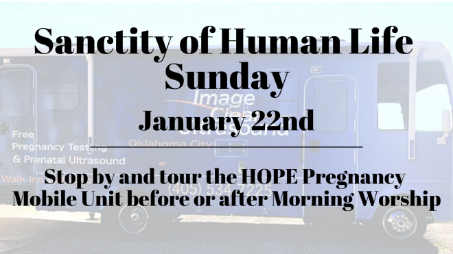 Sanctity of Human Life Sunday-Hope Pregnancy Mobile Unit 