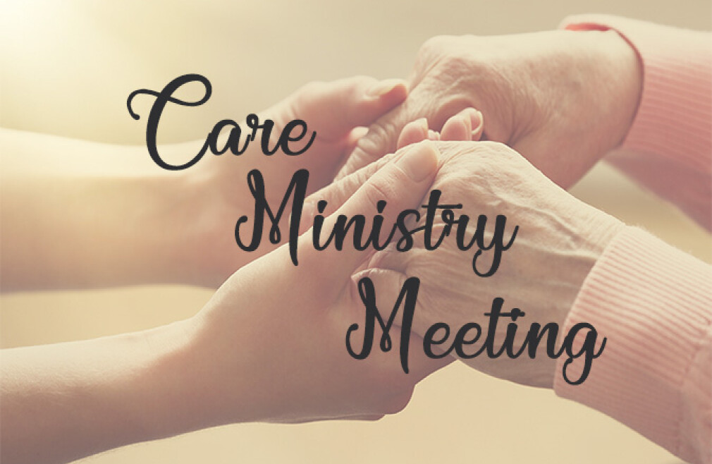 Care Ministry Meeting