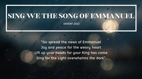 Sing We The Song Of Emmanuel, Our Blog