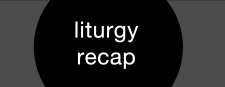liturgyrecapheader