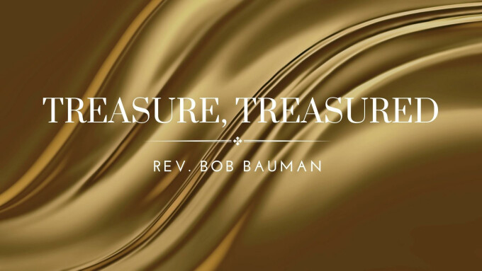 Treasure, Treasured