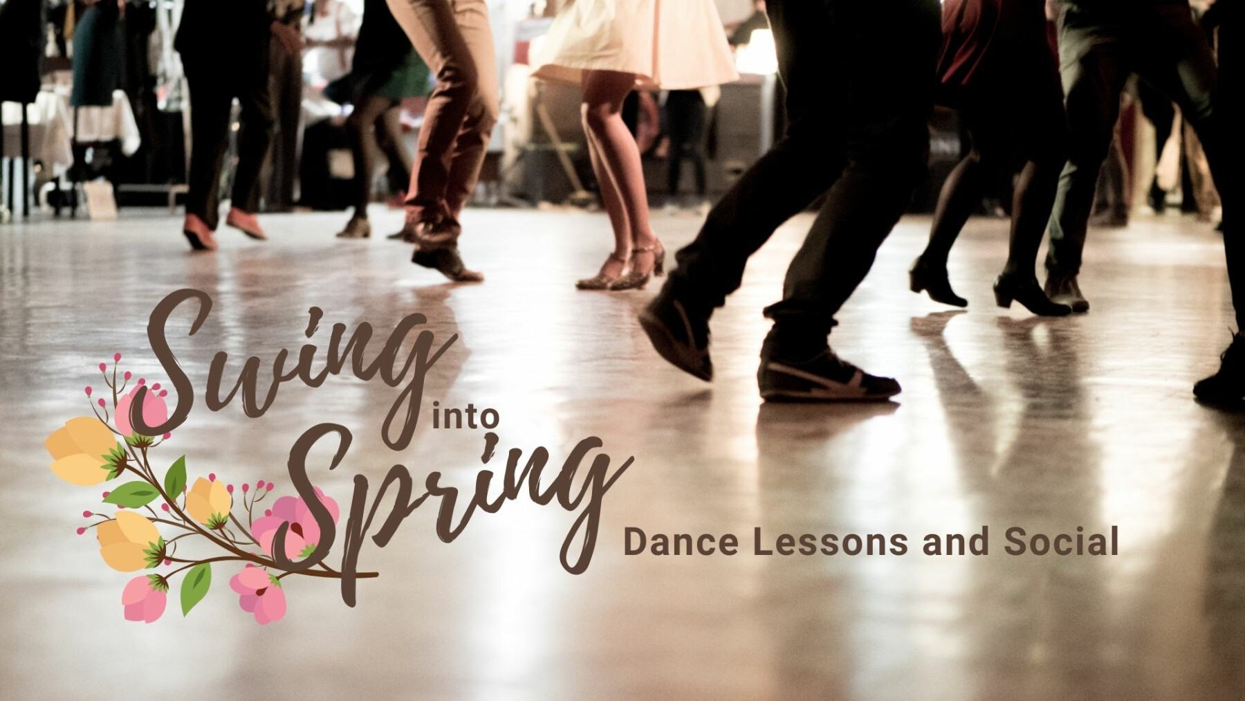 Swing into Spring Dance Lessons and Social