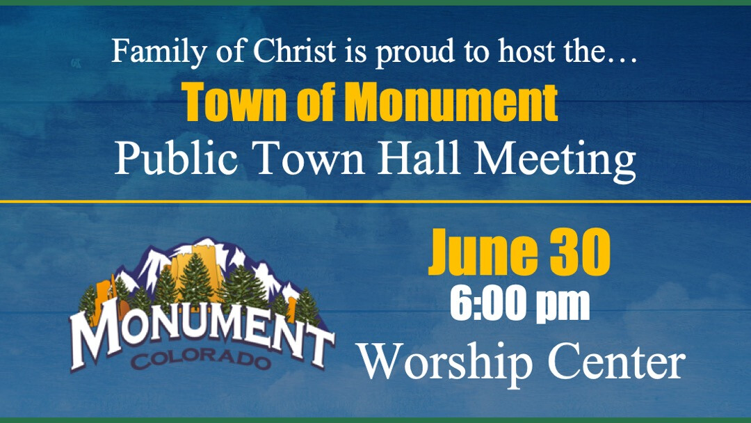 Monument Public Town Hall Meeting // June 30