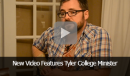 New Video Features Tyler College Minister