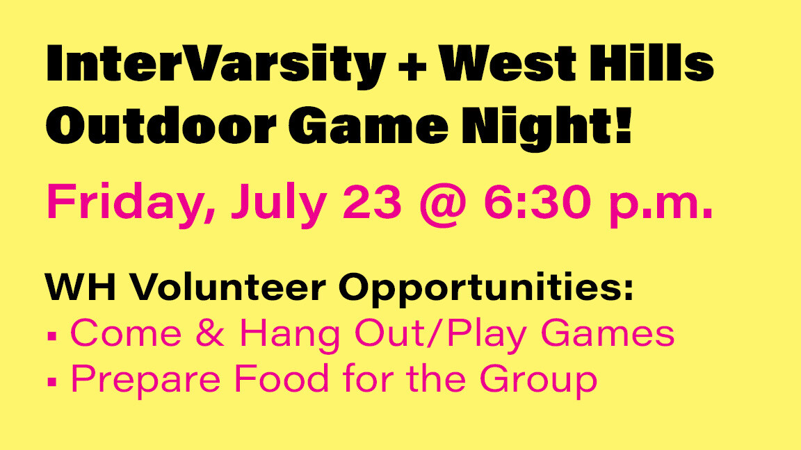 InterVarsity + West Hills Church Young Adult Game Night