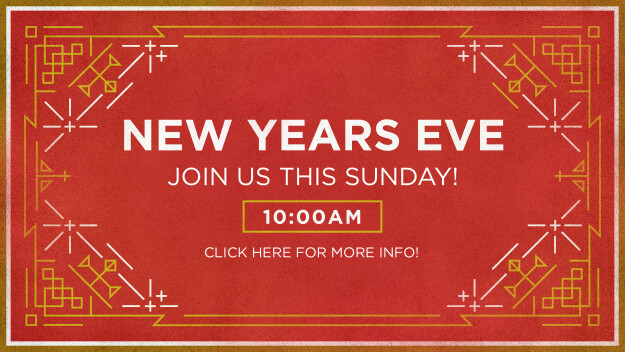 10:00a New Years Eve Service
