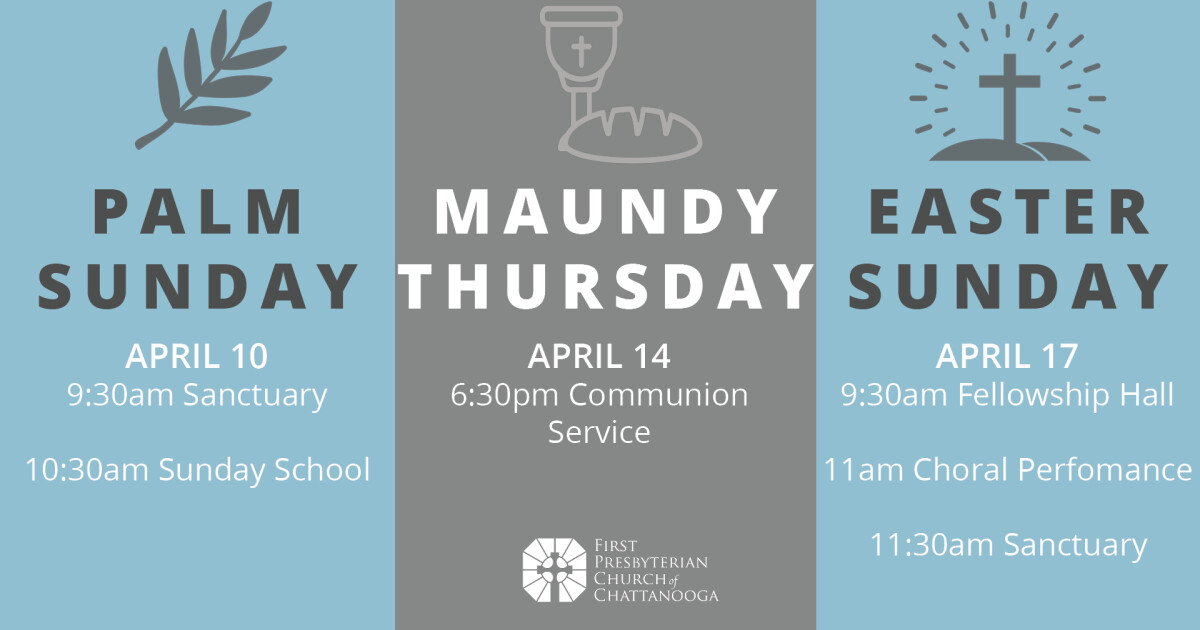 Holy Week 2022 | First Presbyterian Church- TN