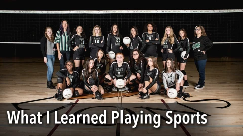 What I Learned Playing Sports