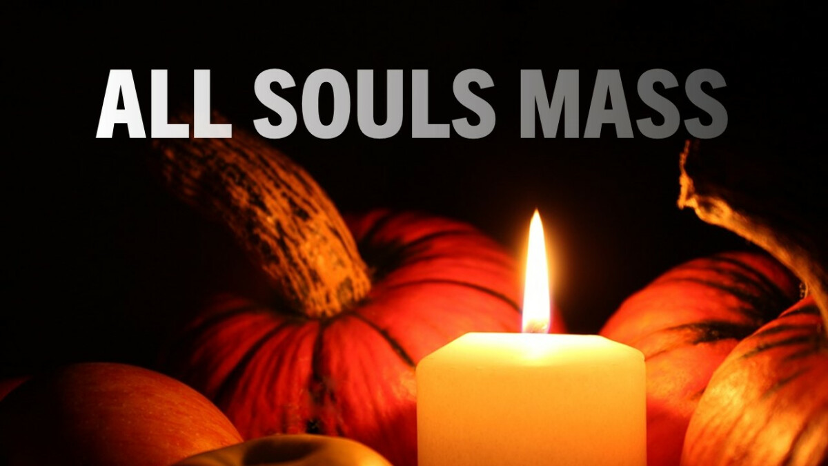 All Souls Mass
