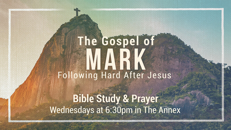 Mark: Following Hard After Jesus (session 6)