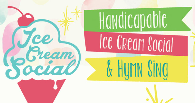 Handi Ice Cream Social and Hymn Sing 