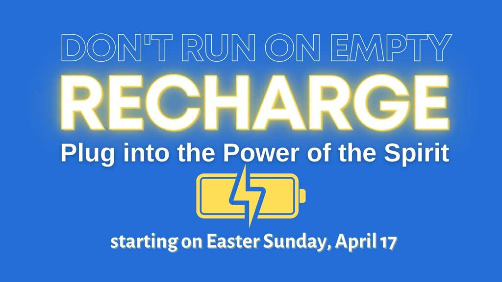 Recharge: The Power of the Spirit