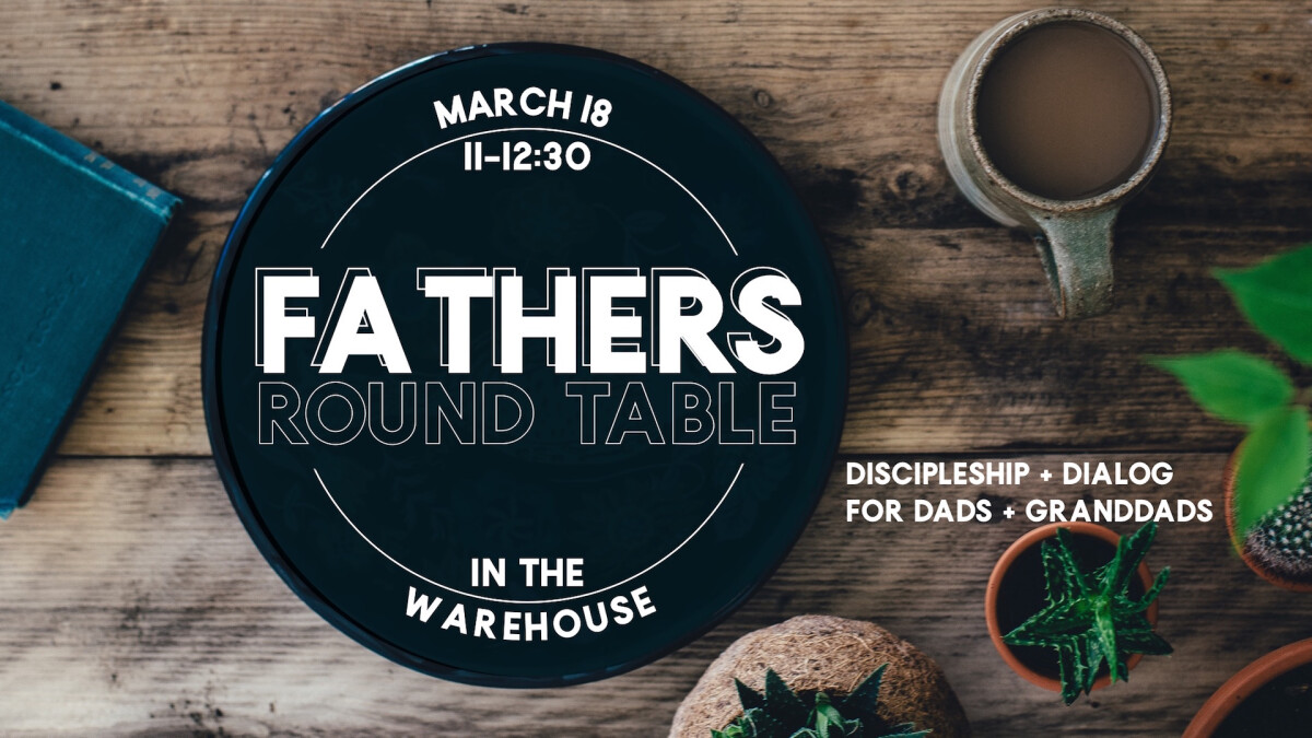 Fathers Roundtable