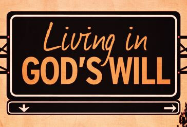 Living In God's Will