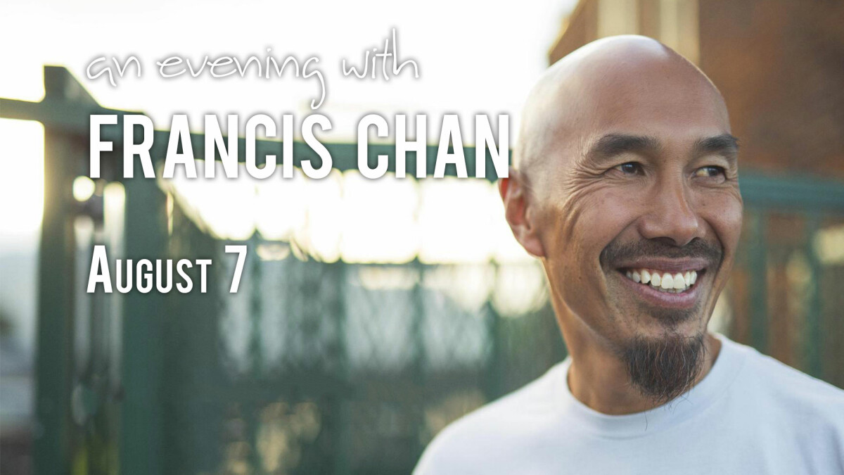 An Evening With Francis Chan