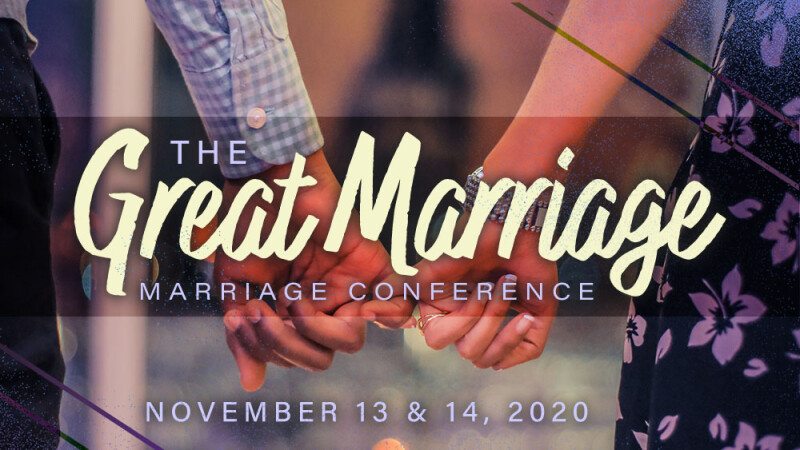 The "Great Marriage" Marriage Conference