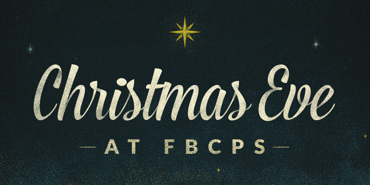 Christmas Eve at FBCPS