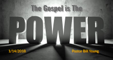 The Gospel is The Power