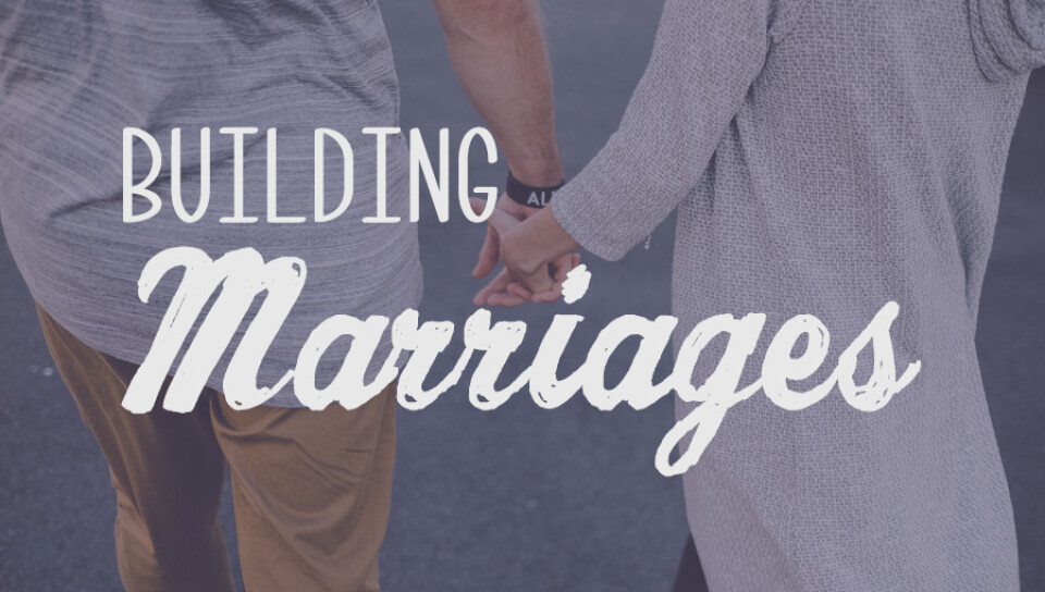 Building Marriages