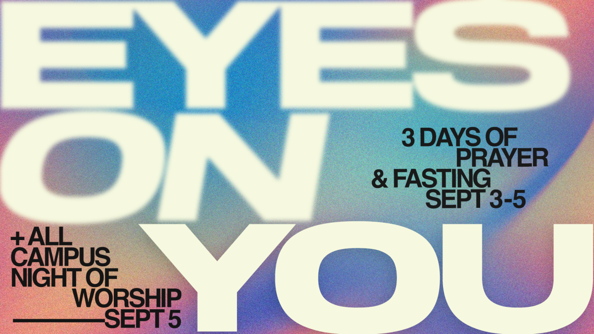 3 Days of Corporate Prayer & Fasting – Eyes on You