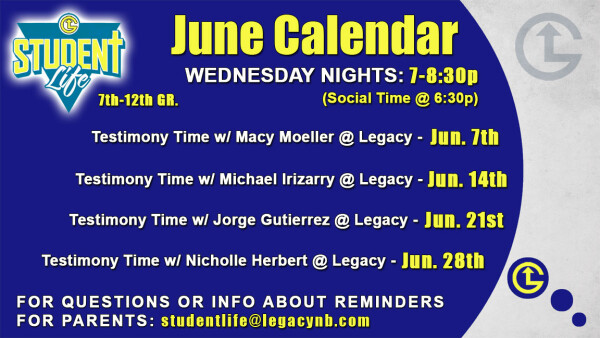 Legacy Church - Student Life Wednesdays - June 2023