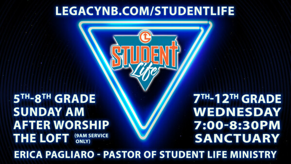 Legacy Church Student Life Middle/High School Ministry