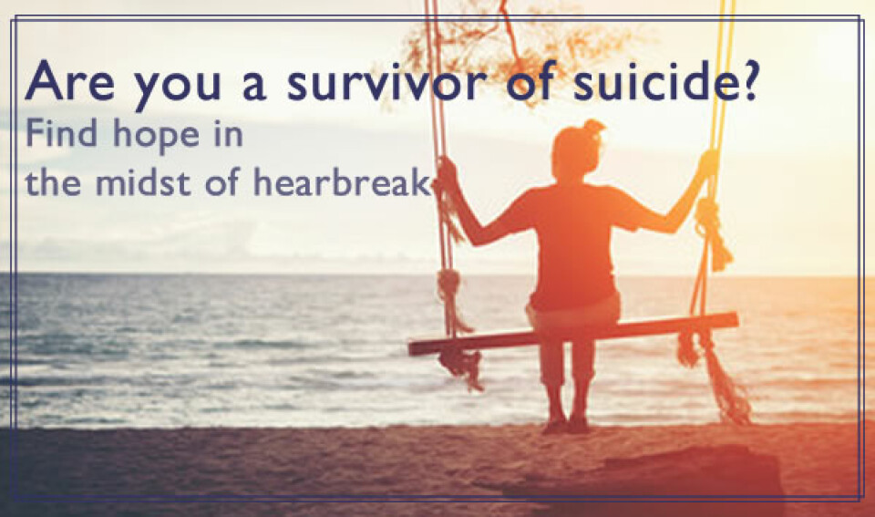 Are You A Survivor of Suicide?