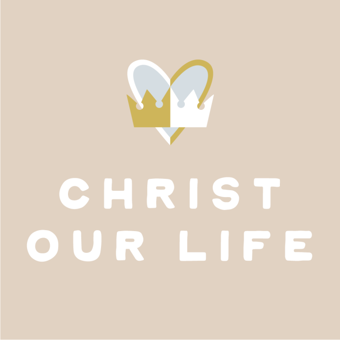 Christ Our Life (Colossians)