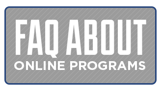 FAQ about Online Programs