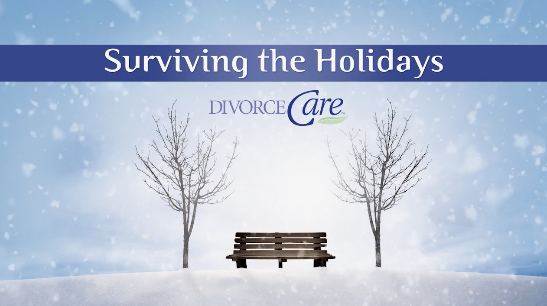 DivorceCare - Surviving the Holidays