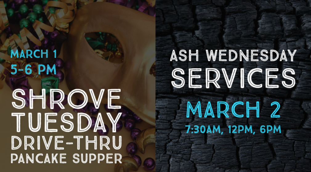 Shrove Tuesday and Ash Wednesday