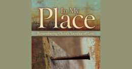 Lenten Cantata 2022 "In My Place"