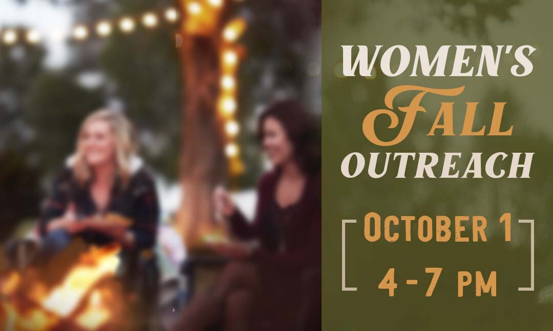 Women's Fall Outreach Event 4 - 7:00 PM