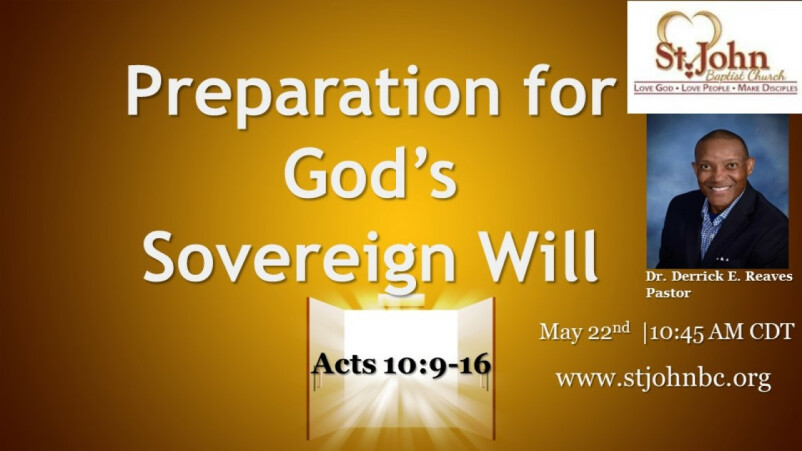 Preparation For God's Sovereign Will