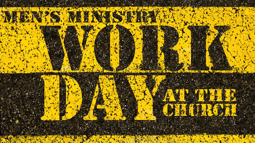 Men's Work Day at the Church