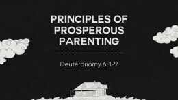 Principles of Prosperous Parenting