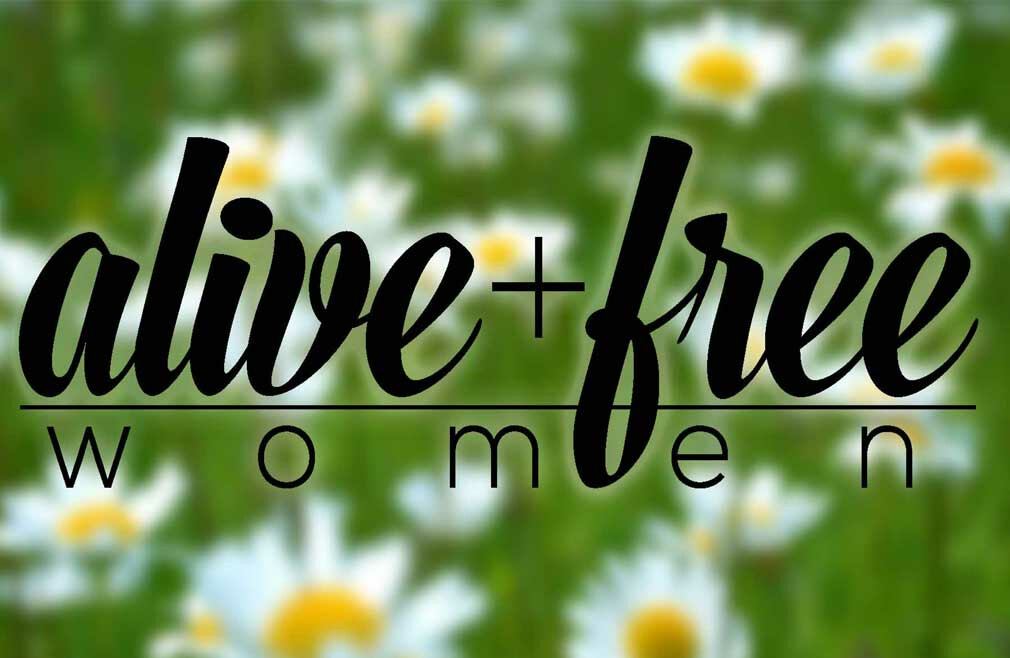 Alive + Free Women
