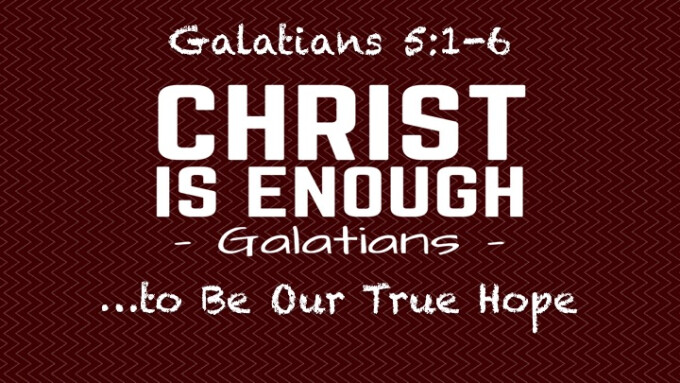 "Christ Is Enough...to Be Our True Hope"