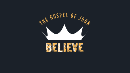 The Gospel of John- John 5:38-47