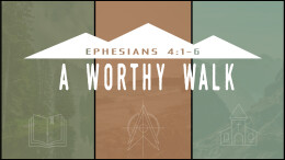 A Worthy Walk