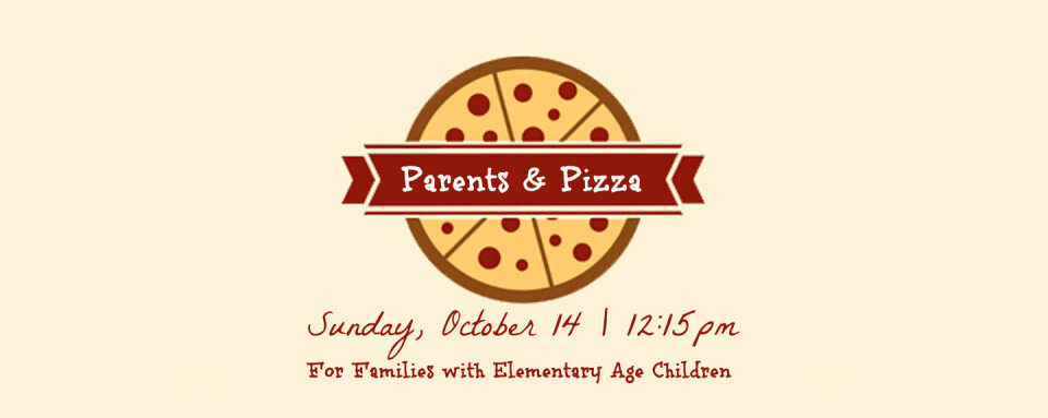 Parents & Pizza (Elementary)