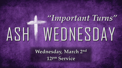 Ash Wednesday 12pm Service - "Important Terms" - Wed, Mar 2, 2022