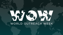 WOW - World Outreach Week 2024