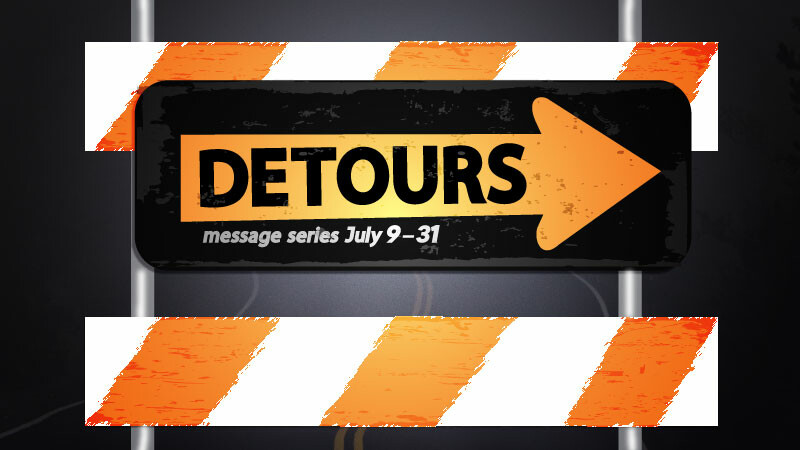 Detours Message Series