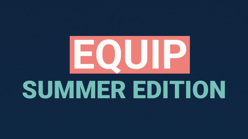 Summer Equip Discipleship Classes