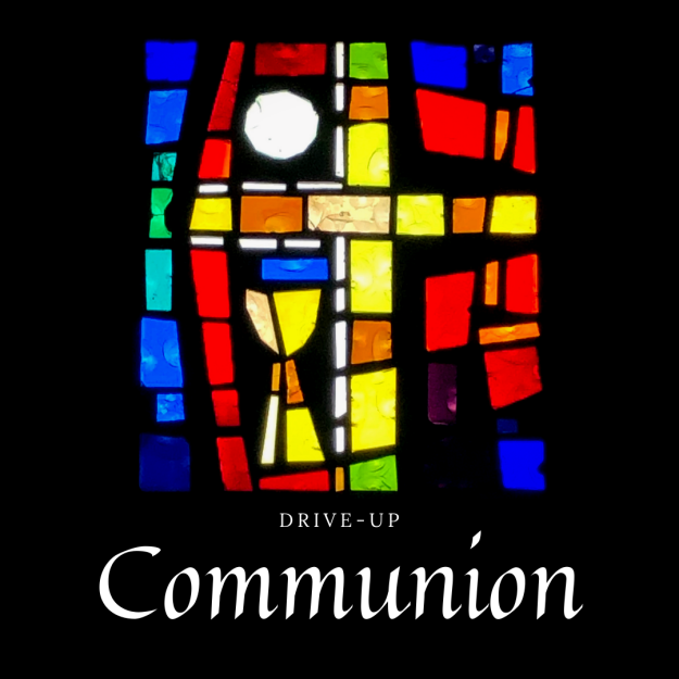 Drive Up Communion